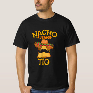 Nacho Gemiddelde tio Mexican Dish oom Cinco de May T-shirt