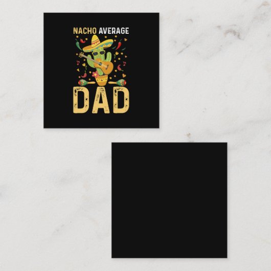 Nacho Gemiddelde vader Cinco De Mayo Mexicaanse pa Vierkante Visitekaartje (Voorkant / Achterkant)