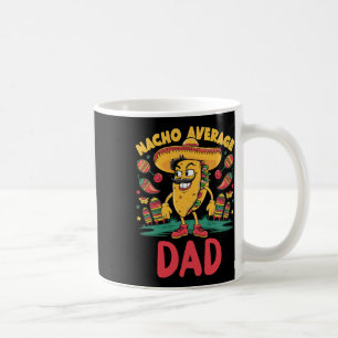 Nacho Gemiddelde vader Mexicaanse Matching Cinco d Koffiemok
