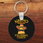 Nacho Gemiddelde volleybalcoach Mexicaanse trainer Sleutelhanger (Voorkant)