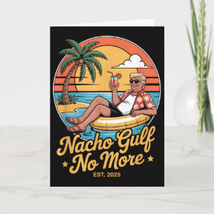 Nacho Golf Niet Meer Grappige Trump Vakantie 2025 Kaart