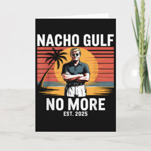 Nacho Golf Niet Meer Grappige Trump Vakantie 2025  Kaart