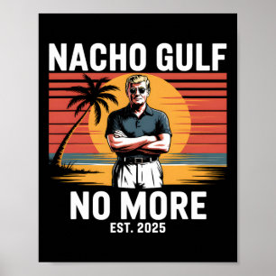 Nacho Golf Niet Meer Grappige Trump Vakantie 2025 Poster