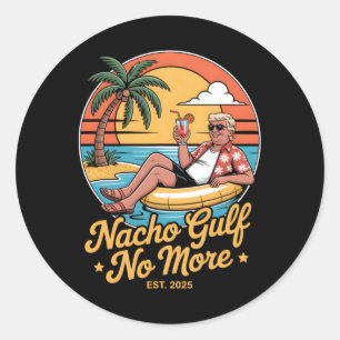 Nacho Golf Niet Meer Grappige Trump Vakantie 2025 Ronde Sticker