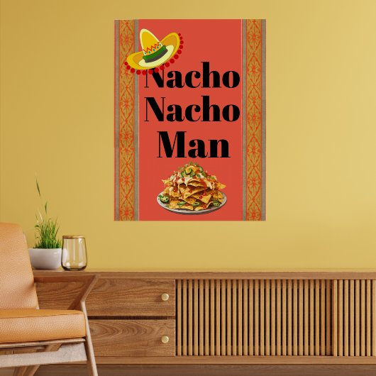 Nacho Man Poster (Woonkamer 2)