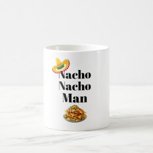 Nacho Nacho Man Café Mug