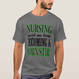 Nacht verpleegkunde bespaarde me van het ontstaan t-shirt