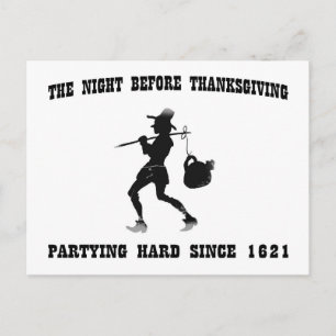 Nacht voor de Thanksgiving - feesten hard sinds 16 Feestdagenkaart
