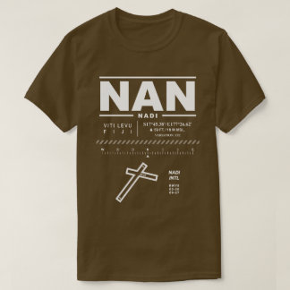 Nadi International Airport NAN T-shirt