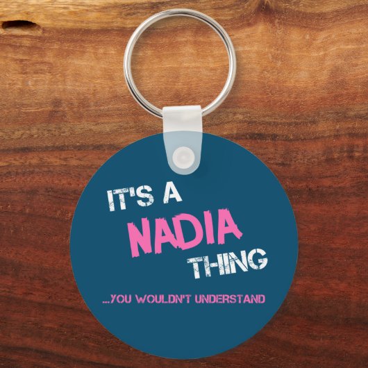 Nadia ding dat je niet zou begrijpen sleutelhanger (Voorkant)