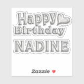 Nadine Happy Birthday silver Aufkleber Sticker (Vel)