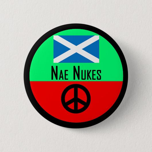 Nae Nukes Scottish Independence Badge Ronde Button 5,7 Cm (Voorkant)