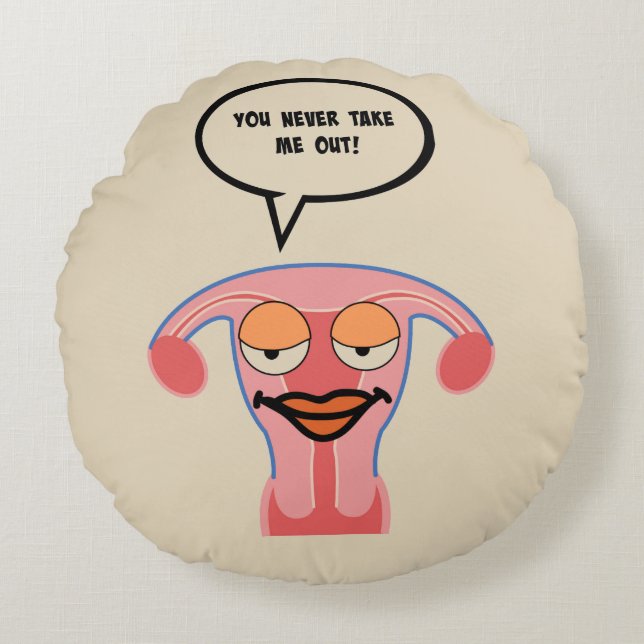 Nagging Vriendin Uterus Pillow Rond Kussen (Voorkant)