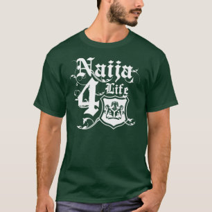 naija4life1 t-shirt