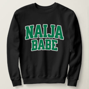 Naija Babe Nigeriaanse trots Trui