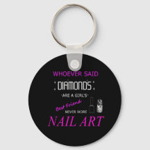 Nail Art is mijn beste vriend Button Sleutelhanger