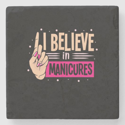 Nail Boss gelooft in manicure Stenen Onderzetter (Voorkant)