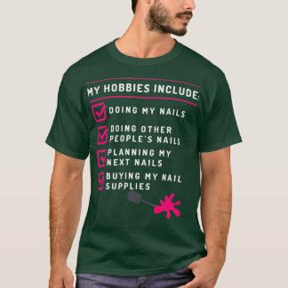 Nail-technicus behaald Nail Tech Artist T-shirt