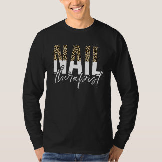 Nail Therapist Leopard Artist Nail Tech 1 T-shirt