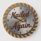 Nailed It Again Rusty Saw Blade  Grote Klok (Voorkant)