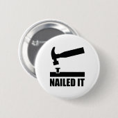 Nailed it ronde button 5,7 cm (Voorkant /achterkant)