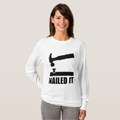 Nailed it t-shirt (Voorkant volledig)