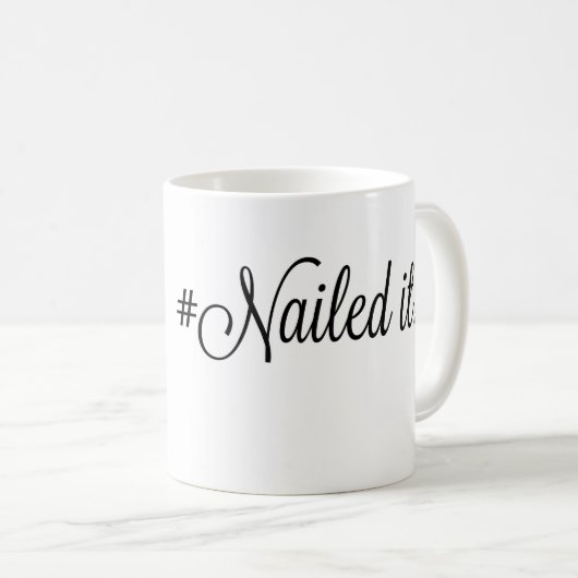 #nailed lui ! tasse de café (Devant droit)