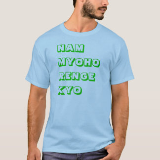 Nam Myoho Renge Kyo design T-shirt