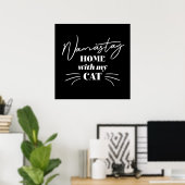 Namastay Home met mijn kat Poster (Thuiskantoor)