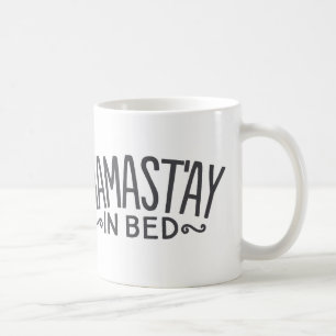 Namast'ay in Bed Coffee Mok