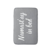 Namastay in bed funny light grey designer badmat (Voorkant Verticaal)