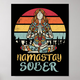 Namastay Nuchter Na Aa 12 Stappen Herstelmeditatie Poster