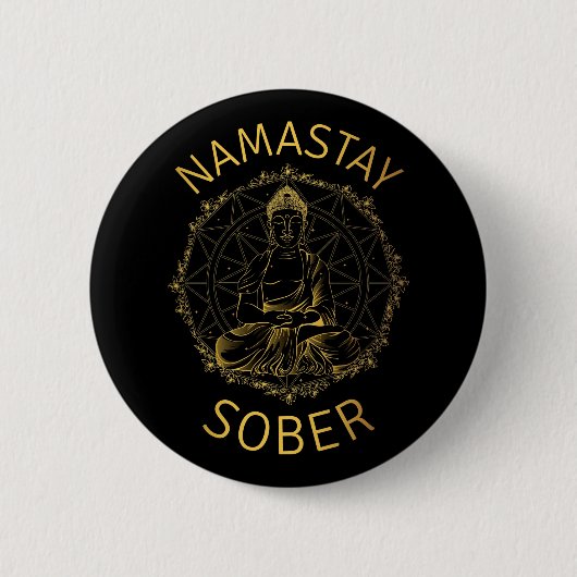 Namastay Sober II Ronde Button 5,7 Cm (Voorkant)