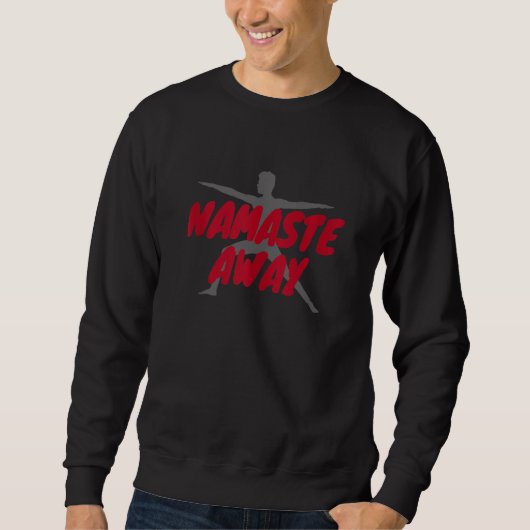 Namaste Away Trui (Voorkant)