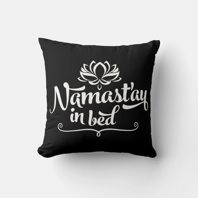 Namaste Funny Quote Pillow Kussen (Voorkant)