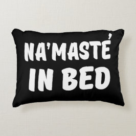 Namaste in bed grappig decoratief kussen