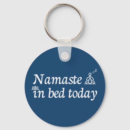 Namaste in Bed Sleutelhanger (Voorkant)