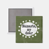 Namaste My Cher - Aimant Réfrigérateur Vert (Recto/Verso)