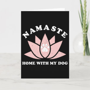 Namaste Thuis Met Mijn Hond Grappig Yoga Cadeau Vo Kaart