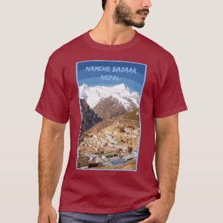 Namche Bazaar en uitzicht in de bergen, Nepal T-Sh T-shirt