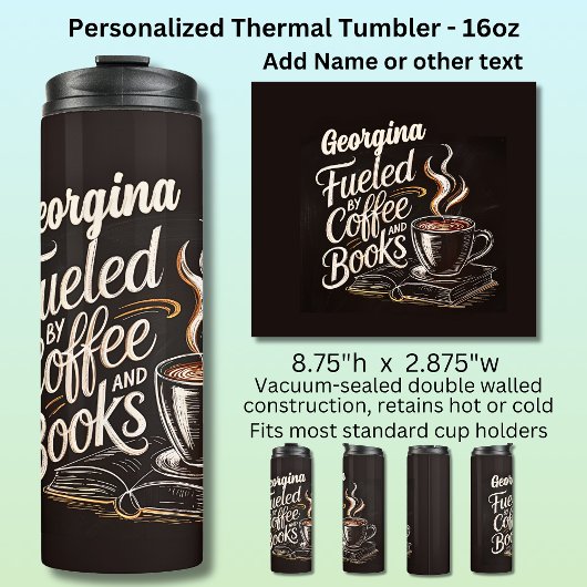 Name Fueled By Coffee & Books Thermosbeker