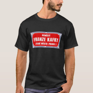Námestí Franze Kafky, Praag, Tsjechische straatnaa T-shirt
