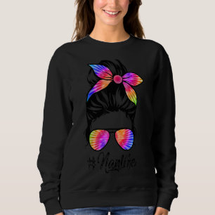 Nan Life Messy Hair Bun Tie Dye Women Moederdag Trui