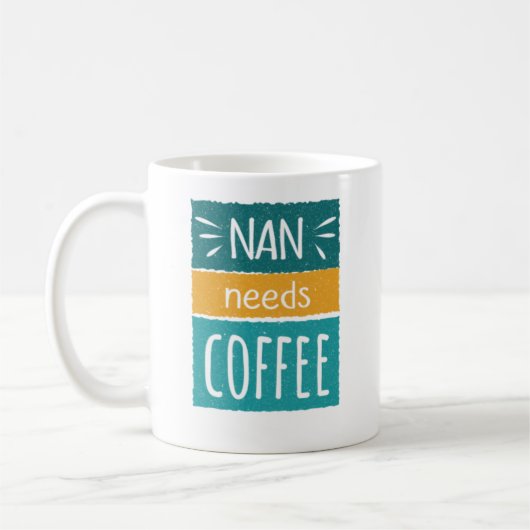 Nan Needs Coffee Mug Koffiemok (Links)