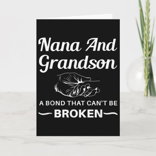 Nana And Grandson A Bond That Can't Be Broken Kaart (Voorkant)