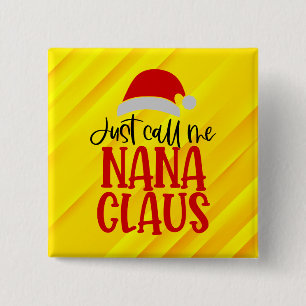 Nana Claus-56768 Vierkante Button 5,1 Cm