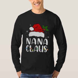 Nana Claus Shirt Kerstmis Pajama Familie komt over