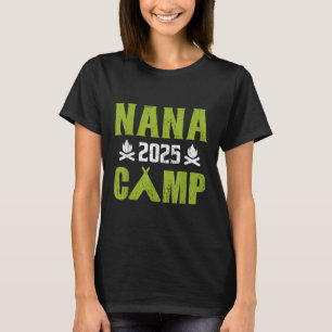 Nana Kamp 2025 Gezinsvakantie Zomer Kampeerploeg T-shirt