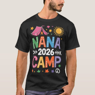 Nana Kamp 2026 Gezinsvakantie Zomer Kampeerploeg T-shirt
