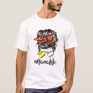 Nana Life Messy Bun Hair Softball Baseball Moeder T-shirt